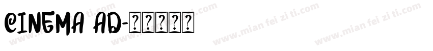 CINEMA AD字体转换